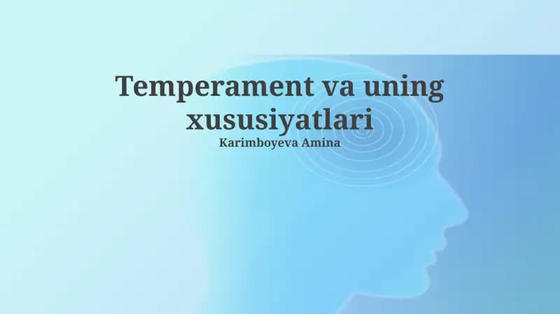 Temperament va uning xususiyatlari