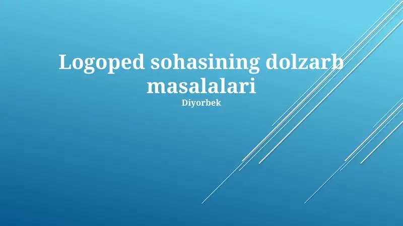 Logoped sohasining dolzarb masalalari