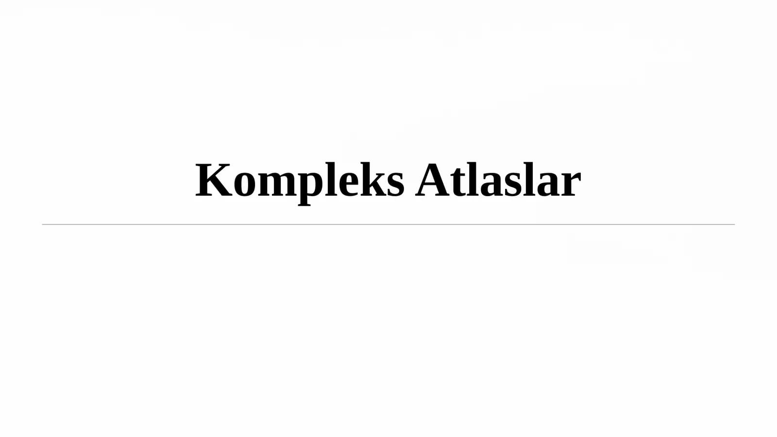 Kompleks atlaslar