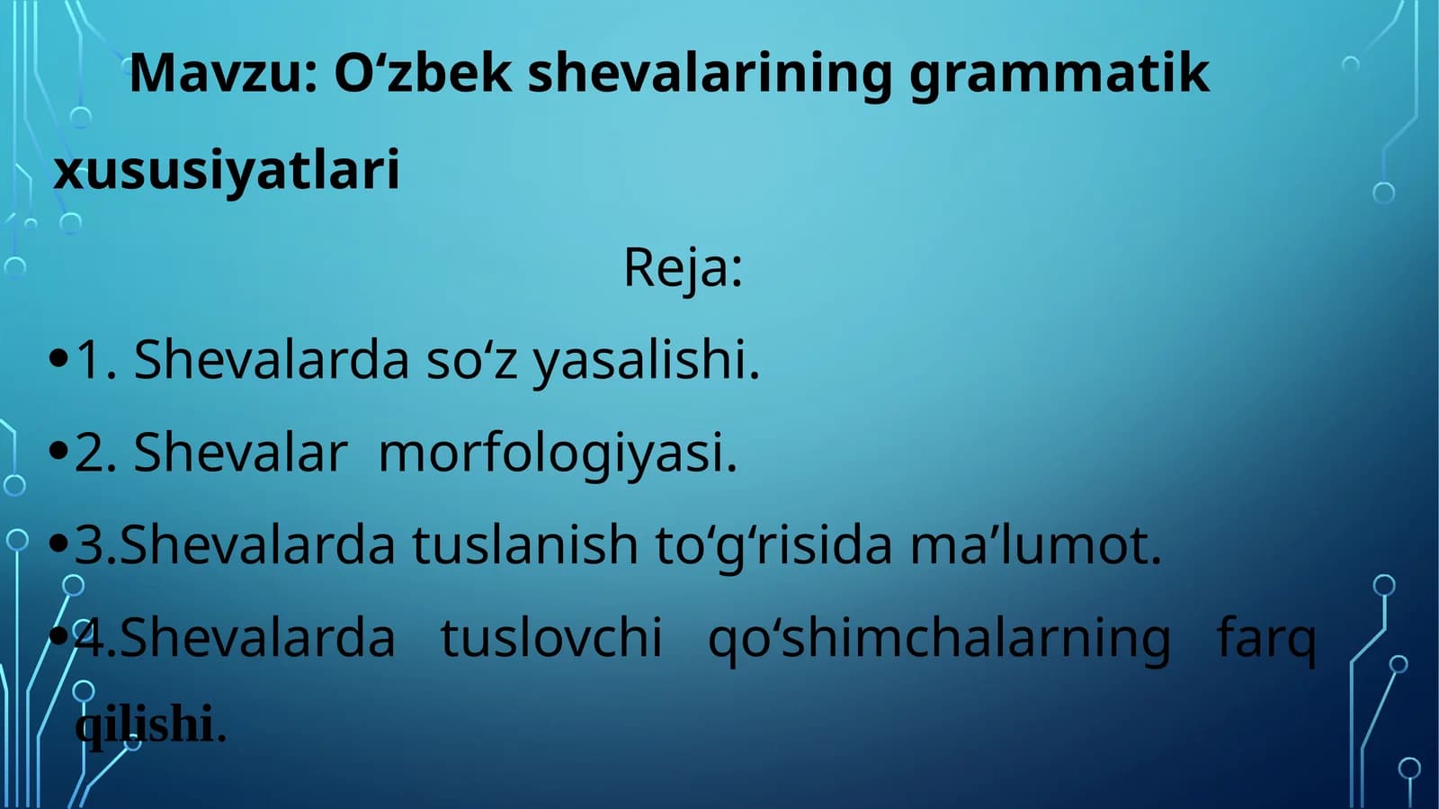 O‘zbek shevalarining grammatik xususiyatlari