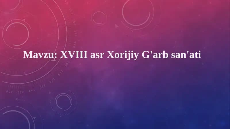 XVIII asr Xorijiy G'arb san'ati