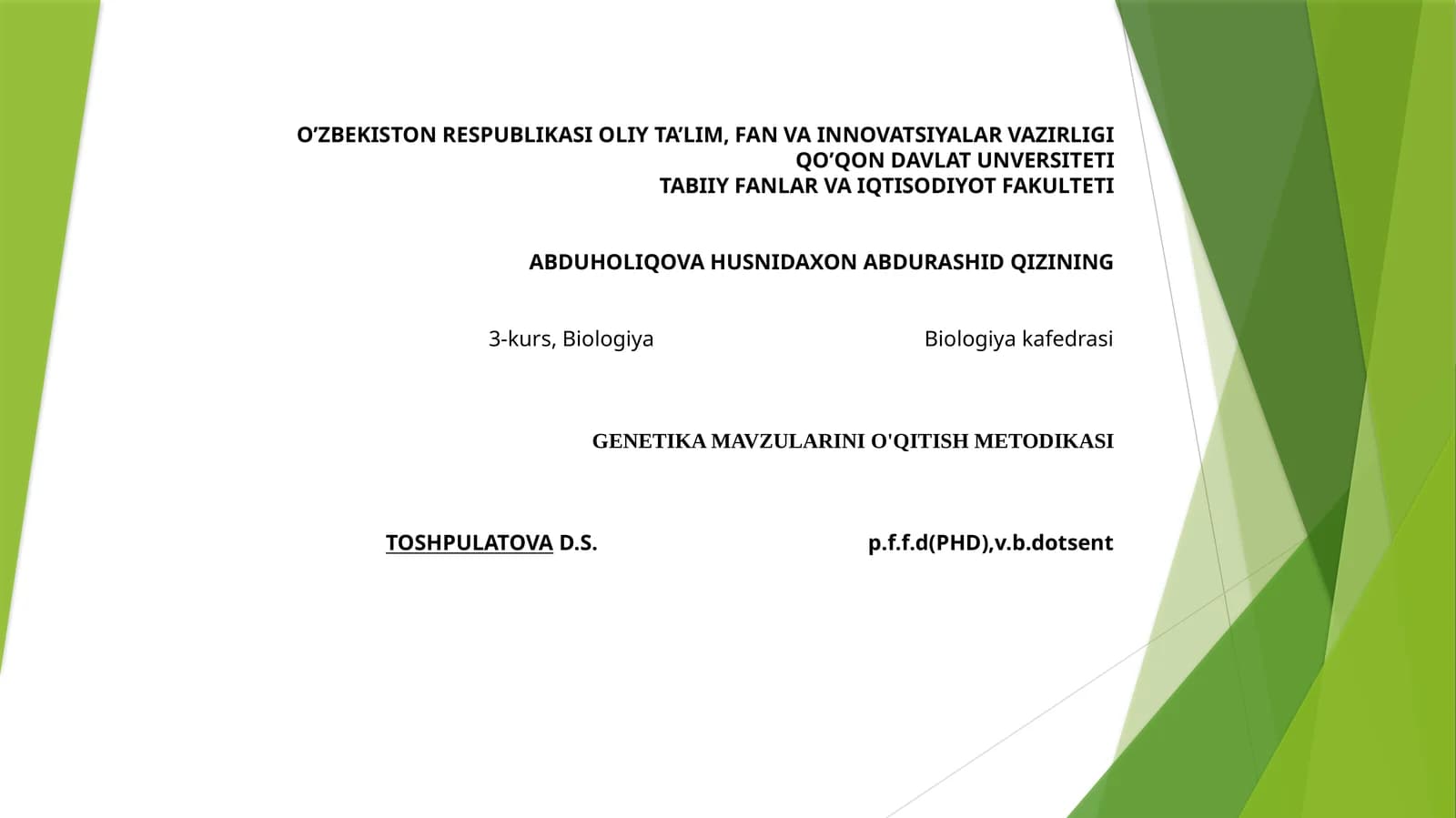 GENETIKA MAVZULARINI O'QITISH METODIKASI