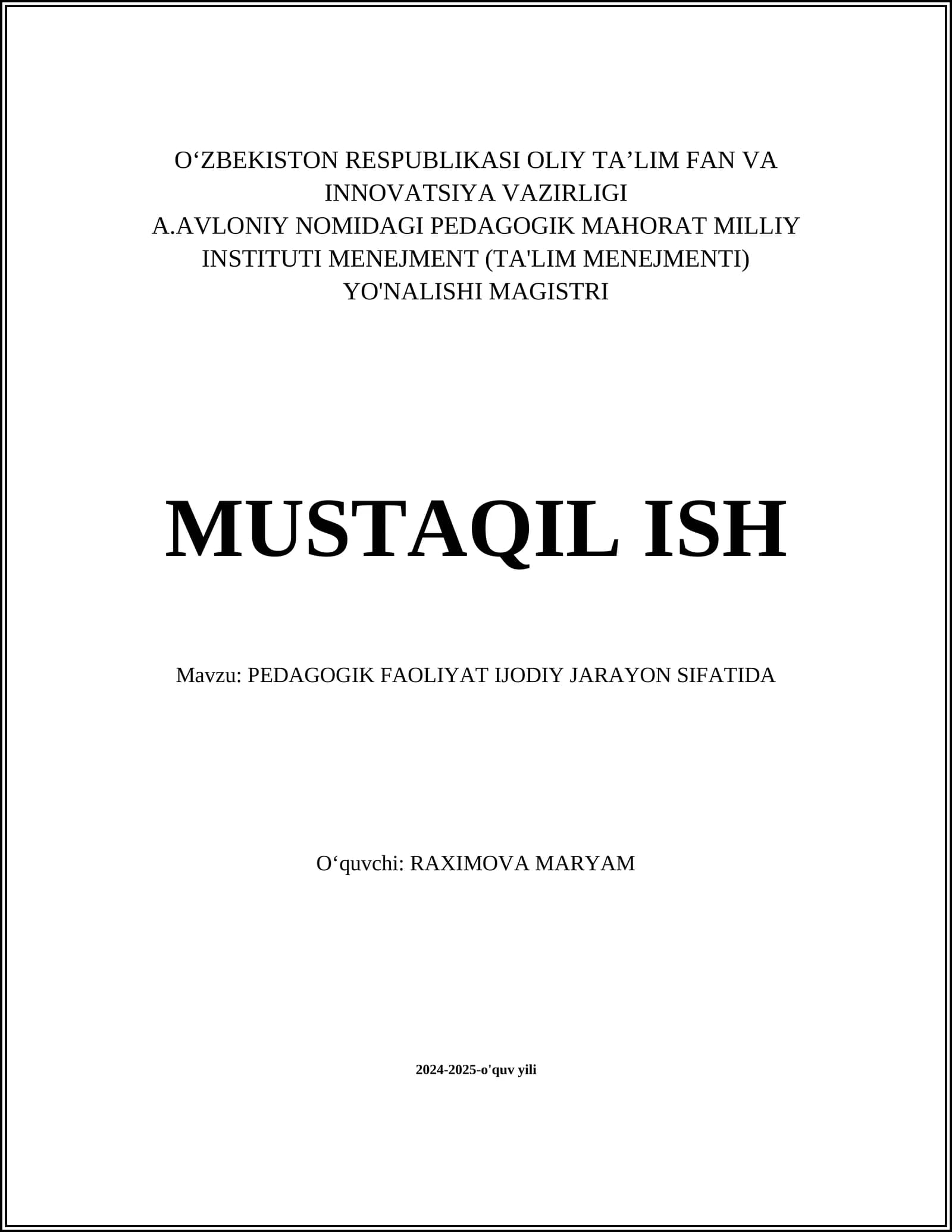 PEDAGOGIK FAOLIYAT IJODIY JARAYON SIFATIDA