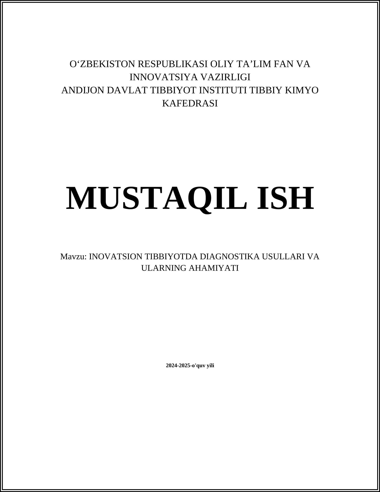 INOVATSION TIBBIYOTDA DIAGNOSTIKA USULLARI VA ULARNING AHAMIYATI