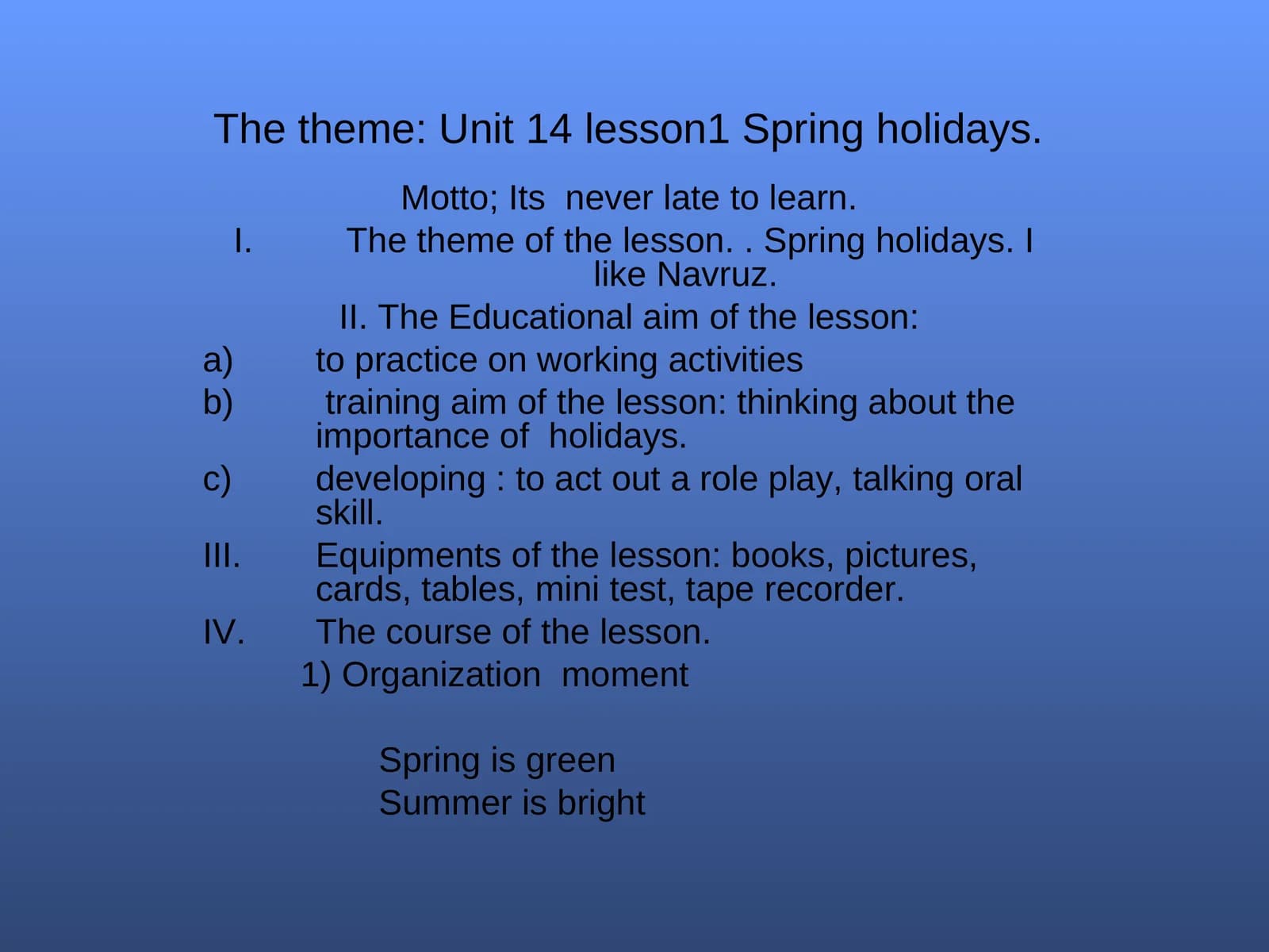 Unit 14 lesson1 Spring holidays