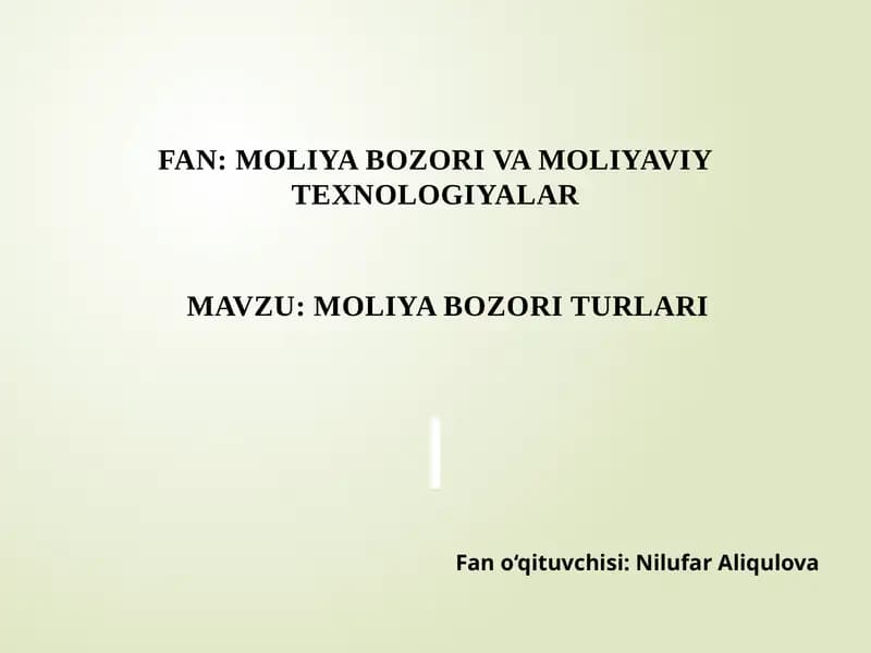 MOLIYABOZORI TURLARI