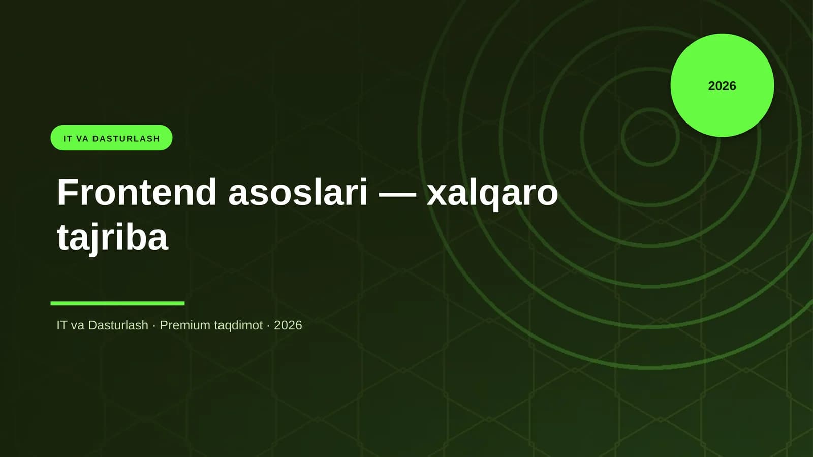 Frontend asoslari — xalqaro tajriba