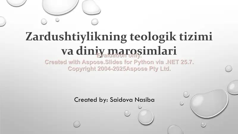 Zardushtiylikning teologik tizimi va diniy marosimlari
