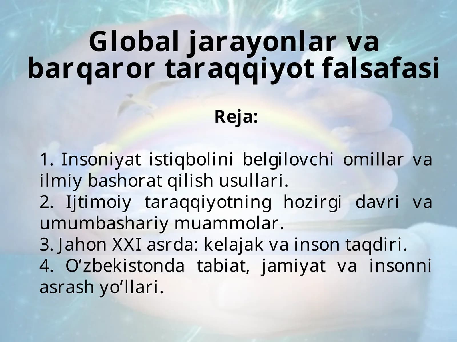 Global jarayonlar va barqaror taraqqiyot falsafasi