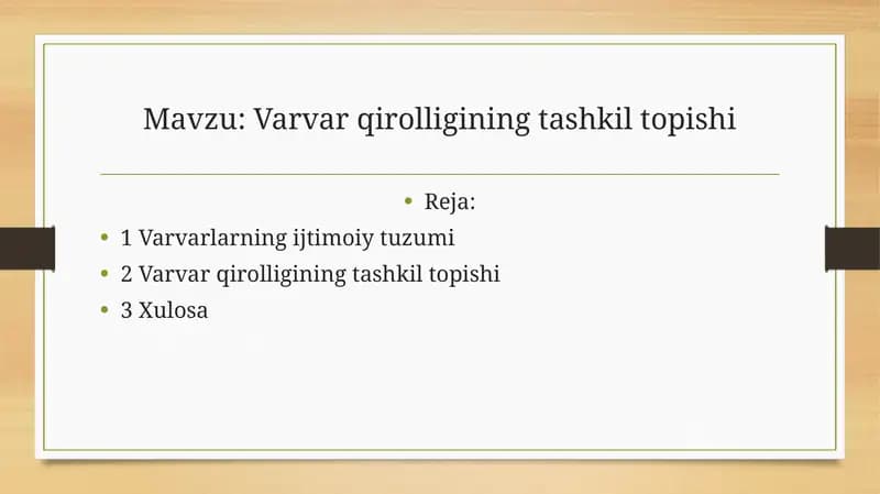 Varvar  qirolligining tashkil topishi