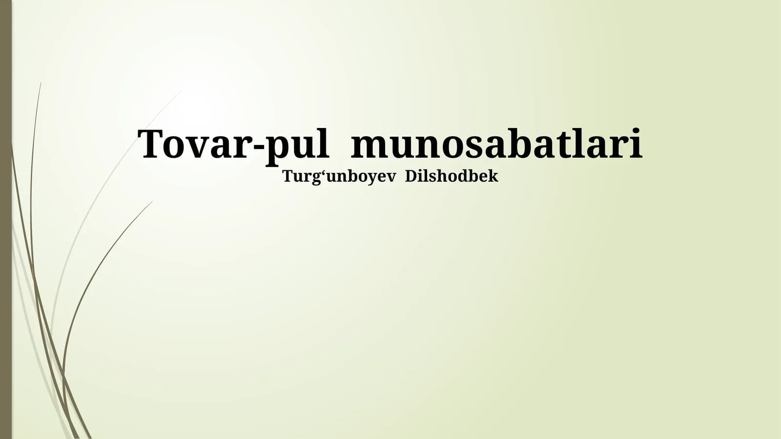 Tovar-Pul Munosabatlari