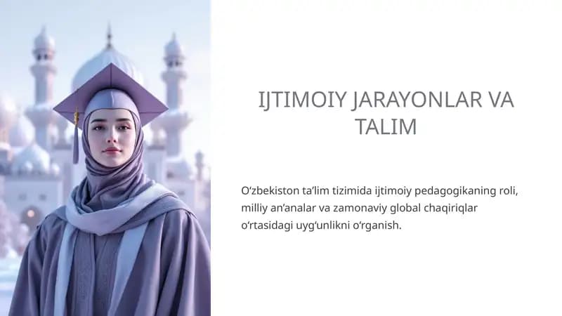 IJTIMOIY JARAYONLAR VA TALIM
