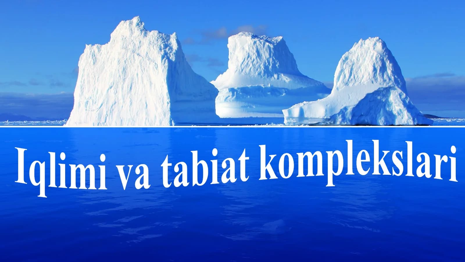 Antarktida Iqlimi va tabiat komplekslar