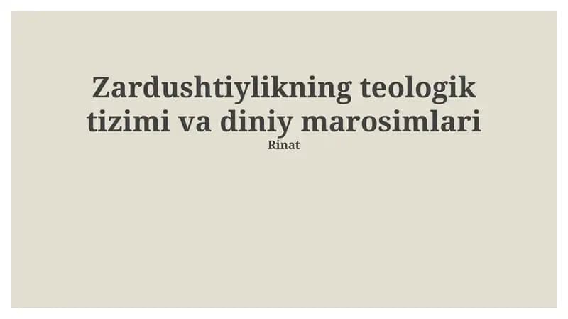 Zardushtiylikning teologik tizimi va diniy marosimlari