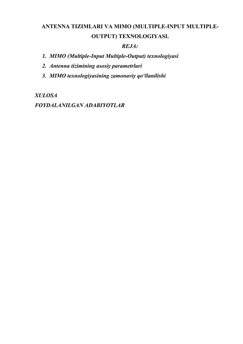 ANTENNA TIZIMLARI VA MIMO (MULTIPLE-INPUT MULTIPLE-OUTPUT) TEXNOLOGIYASI.