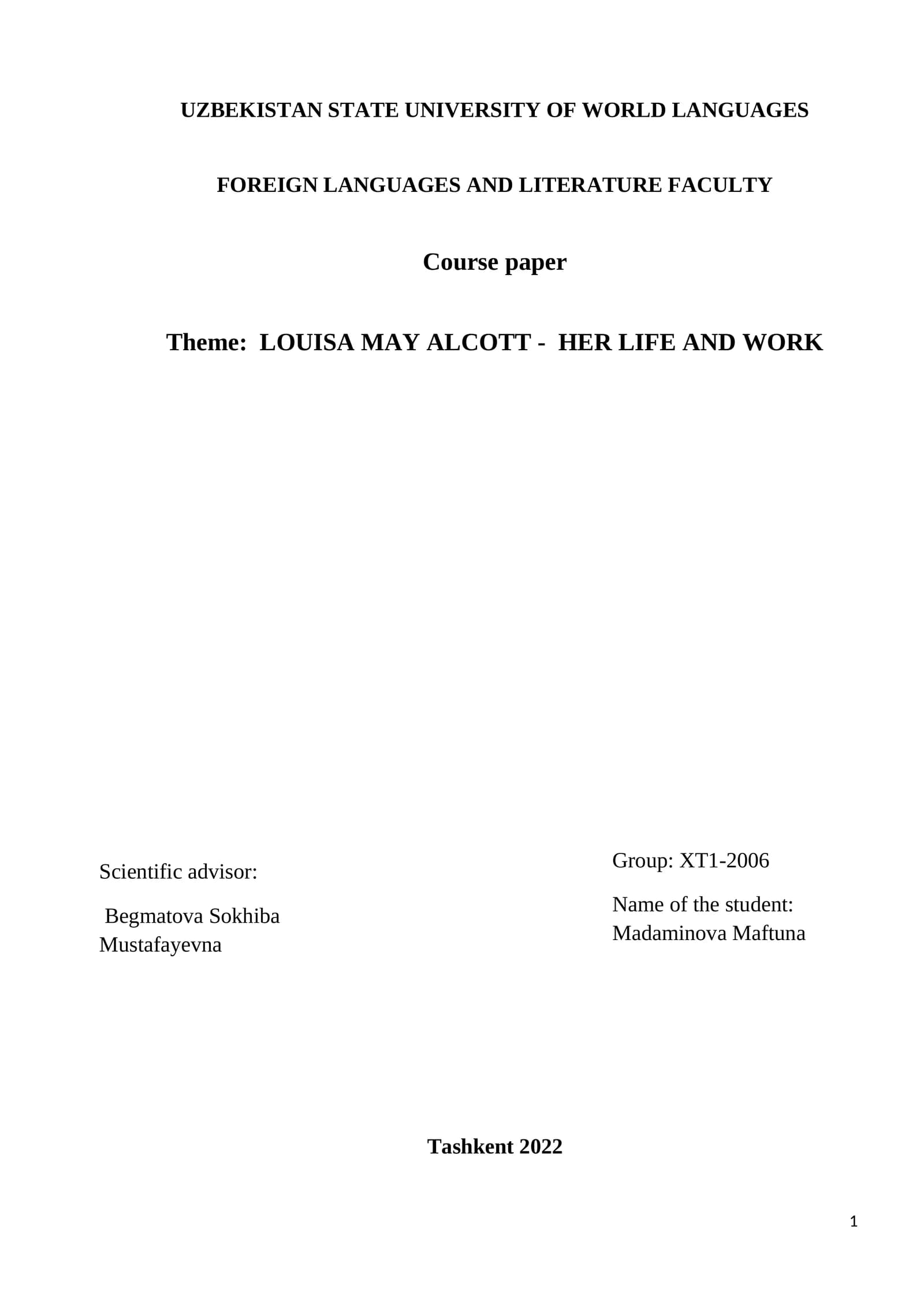 LOUISA MAY ALCOTT - HER LIFE AND WORK