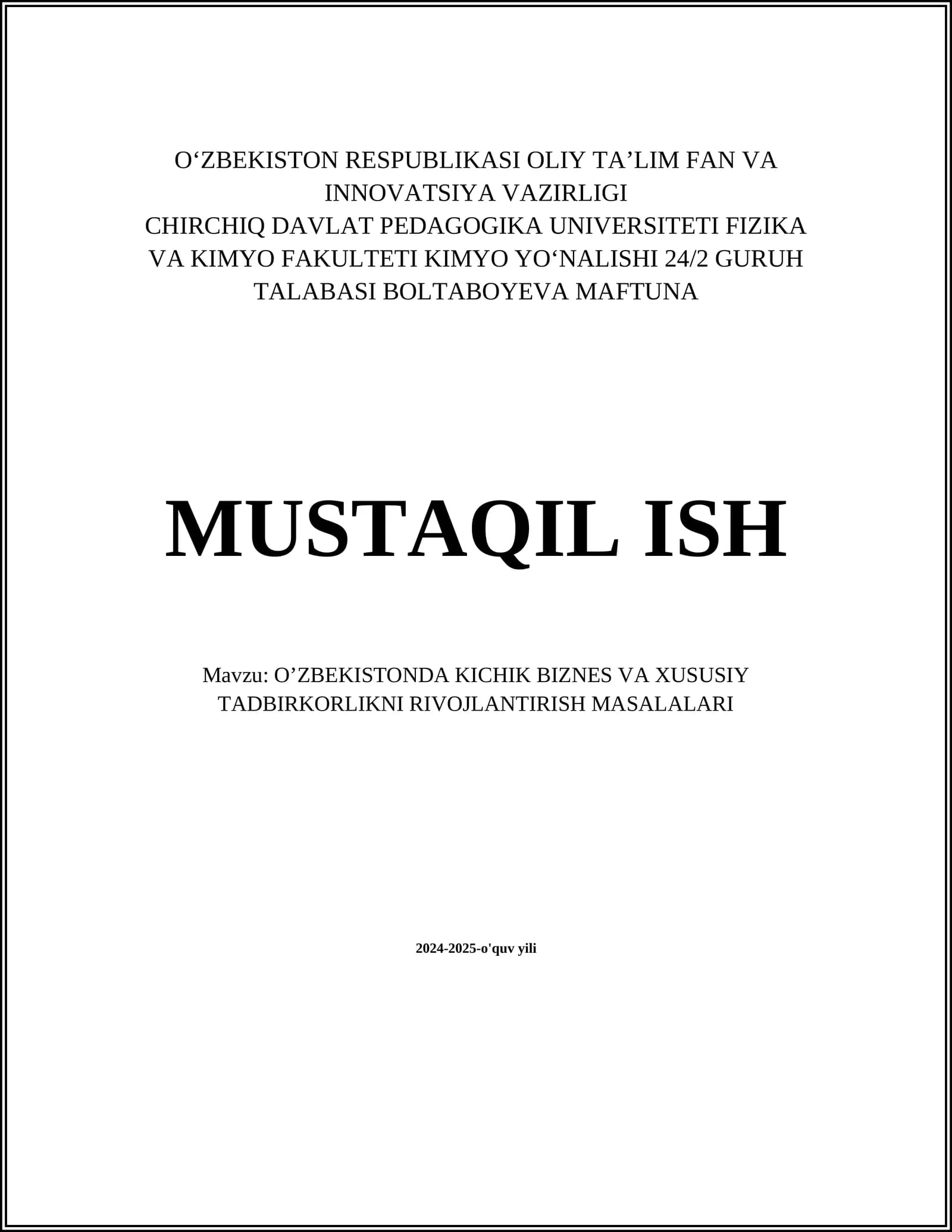 O’ZBEKISTONDA KICHIK BIZNES VA XUSUSIY TADBIRKORLIKNI RIVOJLANTIRISH MASALALARI