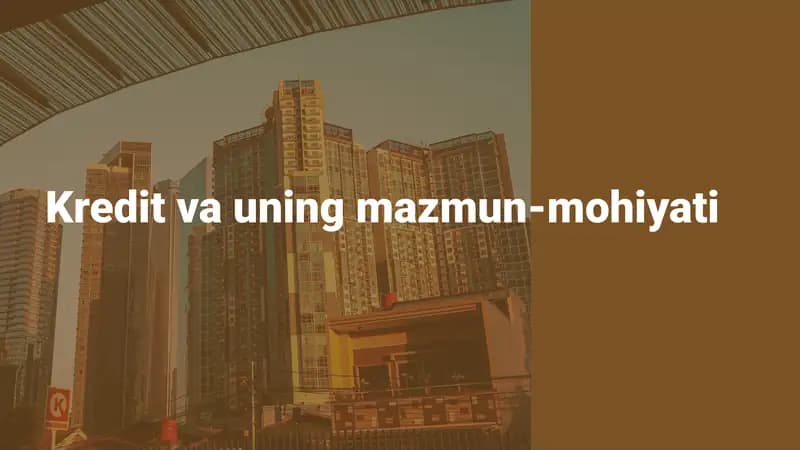 Kreditning mazmuni va mohiyati