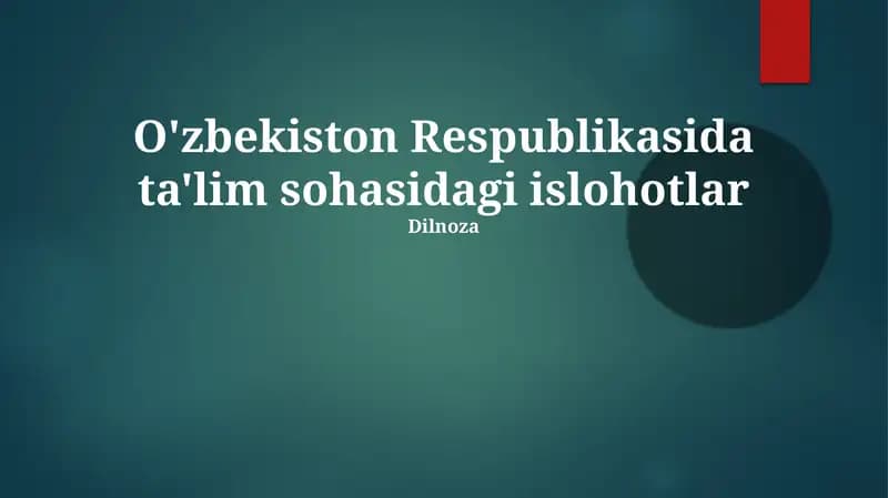 Ta'lim sohasidagi islohotlar