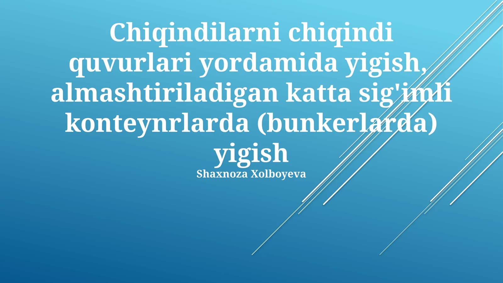 Chiqindilarni yigish tizimlari tushunchasi