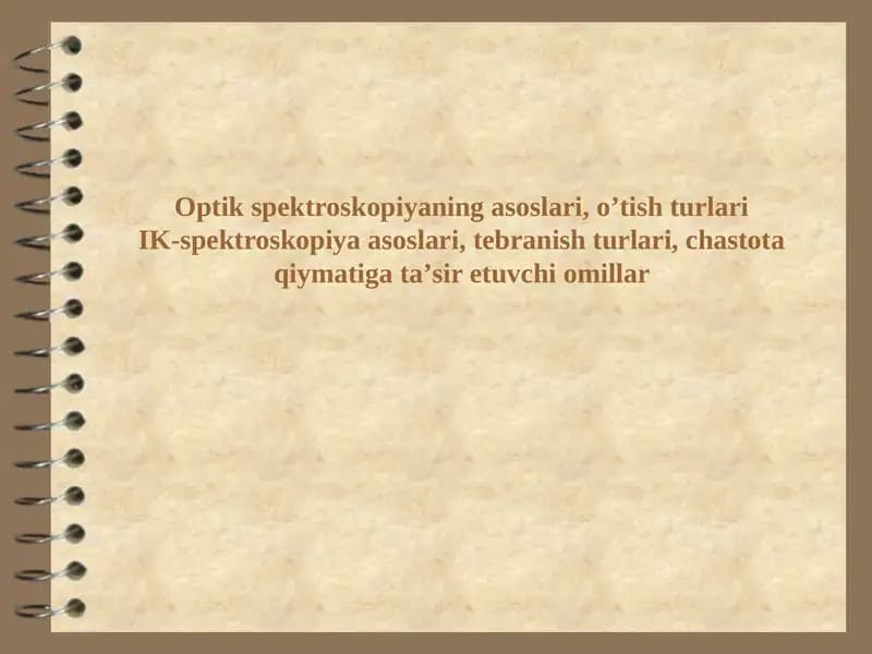 Optik spektroskopiyaning asoslari