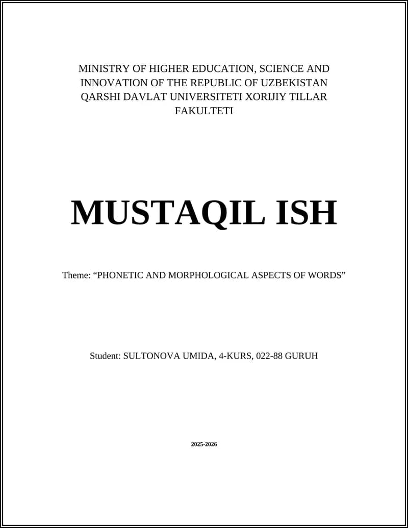 PHONETIC AND MORPHOLOGICAL ASPECTS OF WORDS