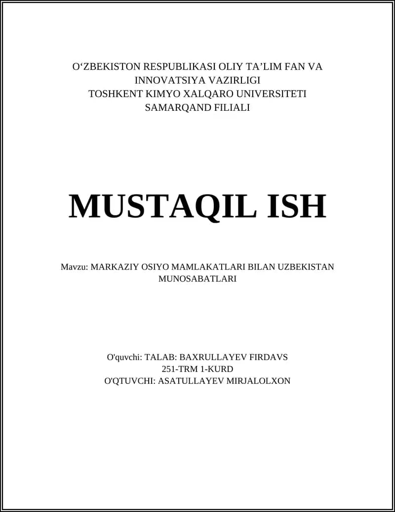 MARKAZIY OSIYO MAMLAKATLARI BILAN UZBEKISTAN MUNOSABATLARI