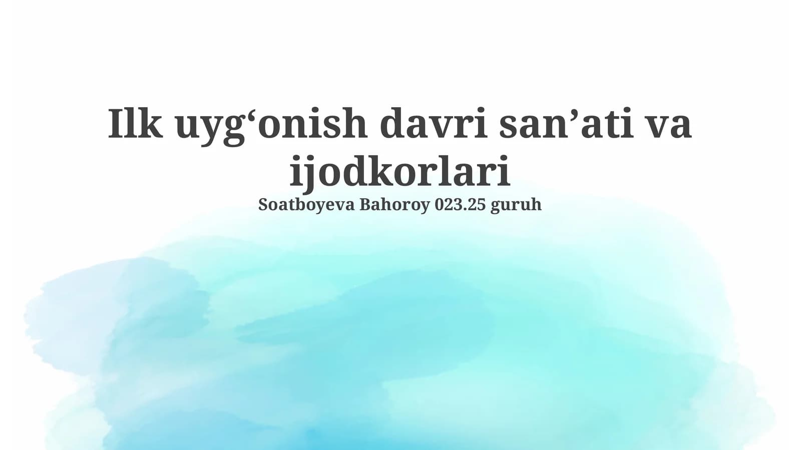 Ilk uygʻonish davri sanʼati va ijodkorlari
