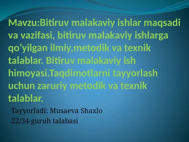 Bitiruvmalakaviyishlar Maqsadi va Vazifalari