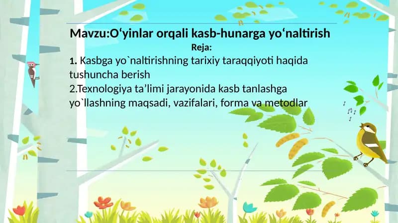 Oʻyinlar orqali kasb-hunarga yoʻnaltirish