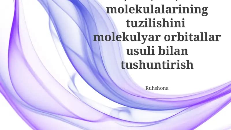 Molekulyar Orbital Nazariyasi Asoslari