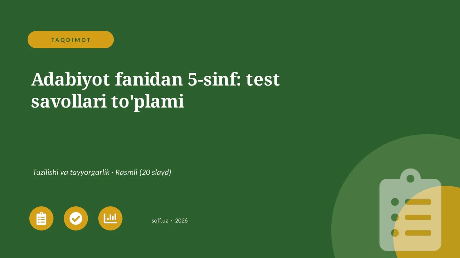 Adabiyot fanidan 5-sinf: test savollari to'plami