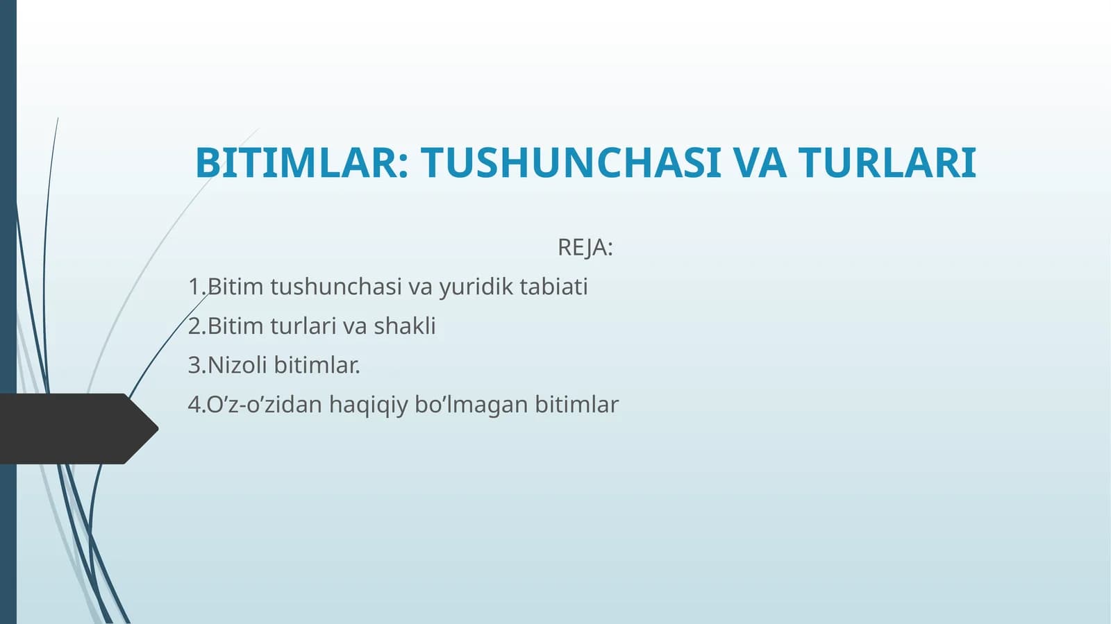 Bitimlar: Tushunchasi va Turlari