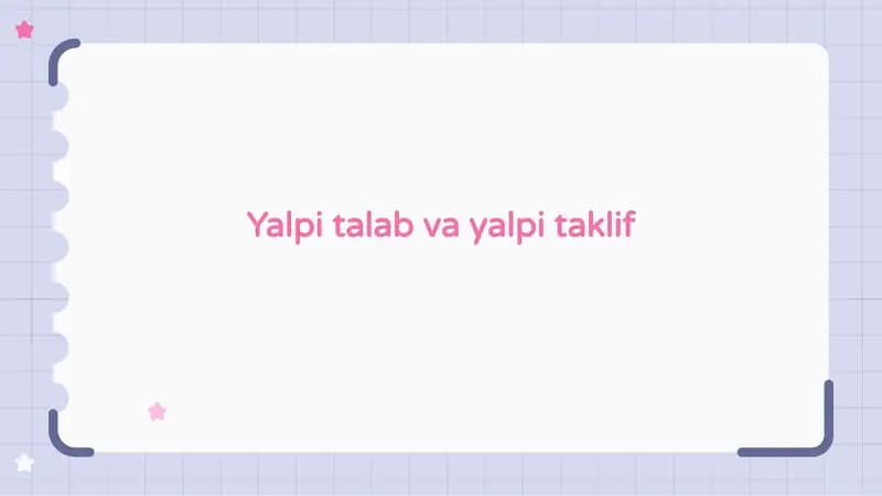 Yalpi talab va yalpi taklif