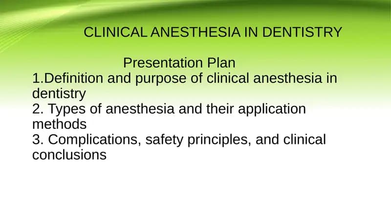 CLINICAL ANESTHESIA IN DENTISTRY