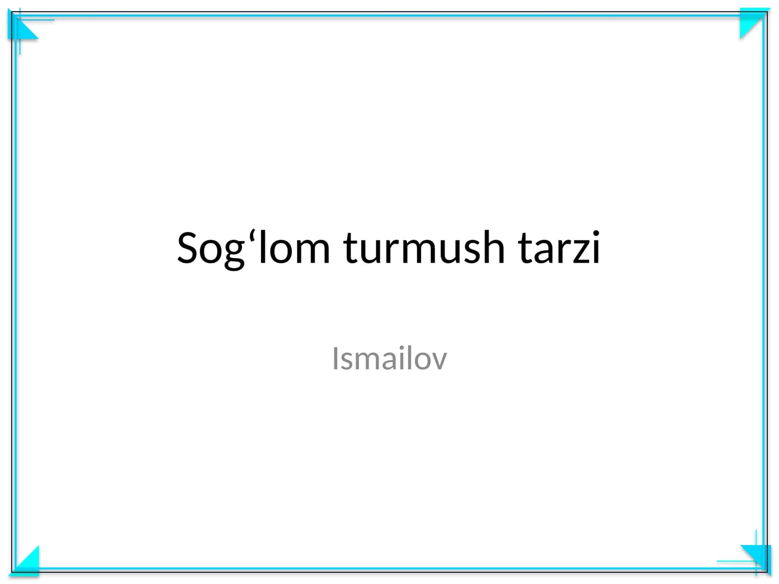 Sog‘lom turmush tarzi