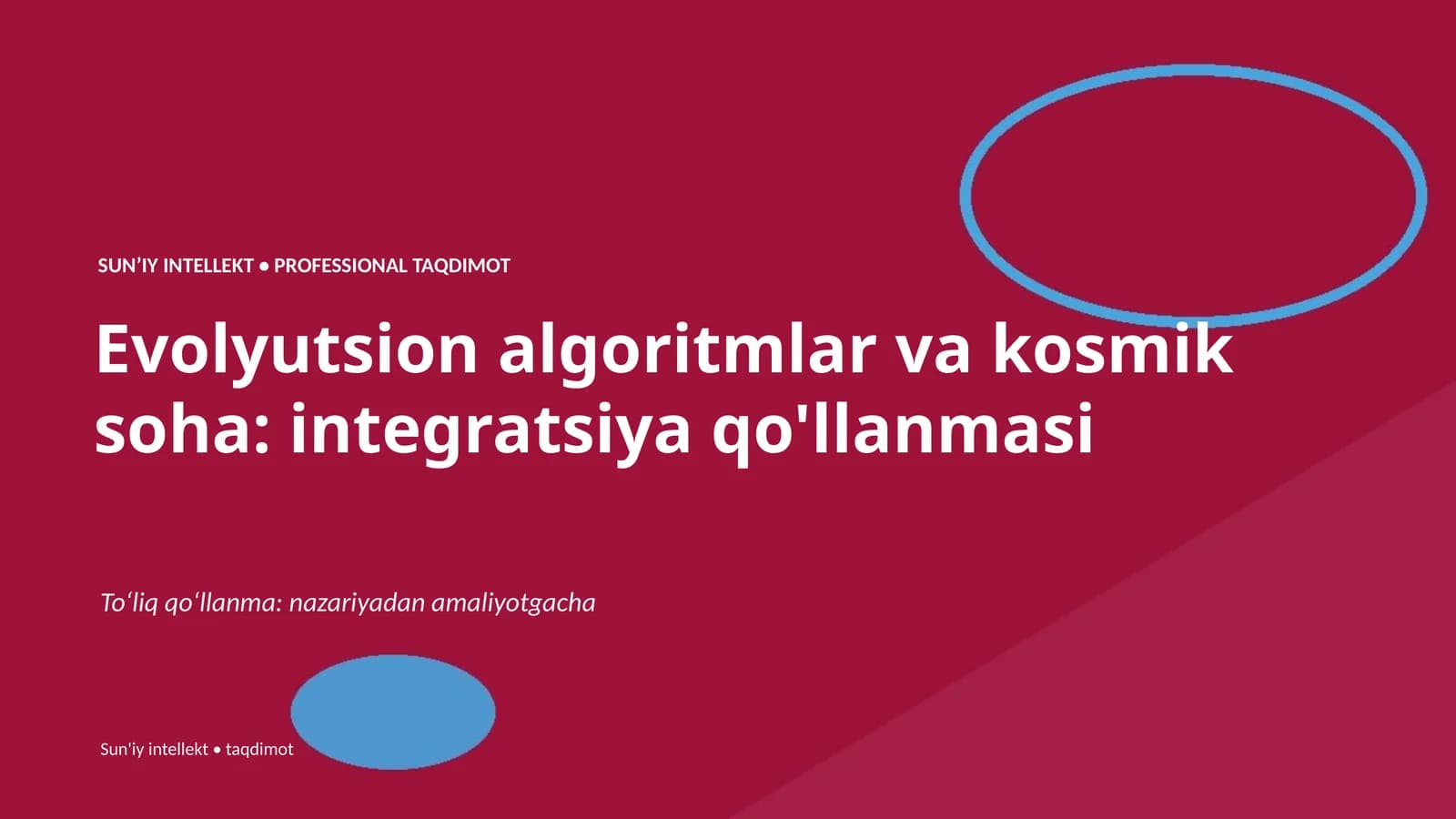 Evolyutsion algoritmlar va kosmik soha: integratsiya qo'llanmasi