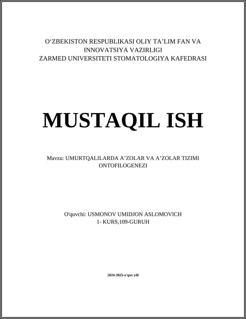 UMURTQALILARDA AʼZOLAR VA AʼZOLAR TIZIMI ONTOFILOGENEZI