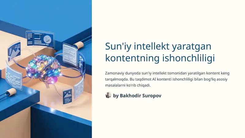 Sun'iy intellekt yaratgan kontentning ishonchliligi