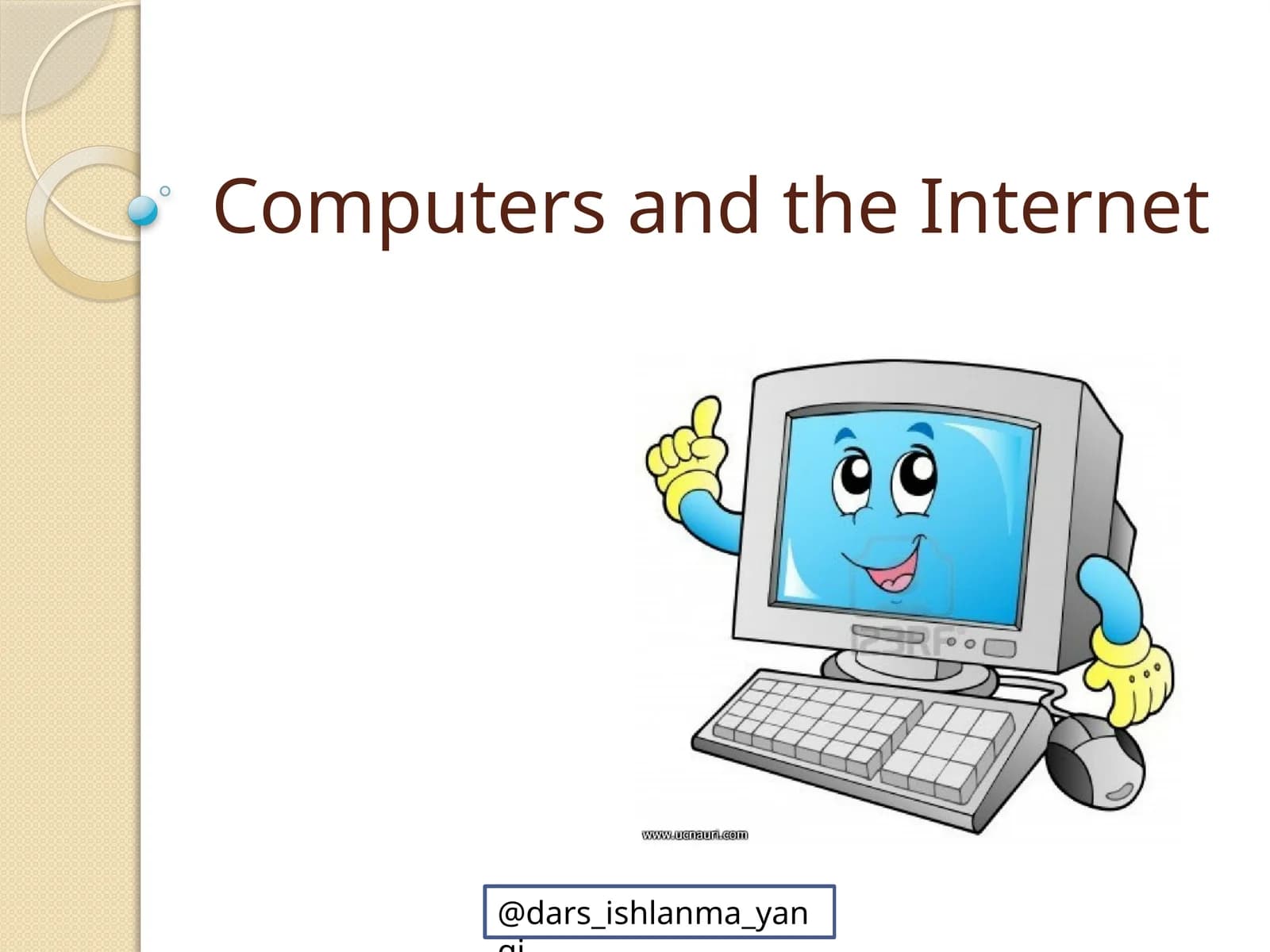 Computers and the Internet