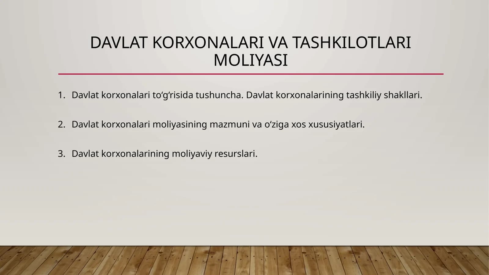 DAVLAT KORXONALARI VA TASHKILOTLARIMOLIYASI