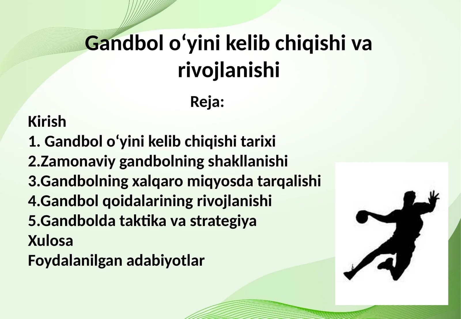 Gandbol oʻyini kelib chiqishi va rivojlanishi