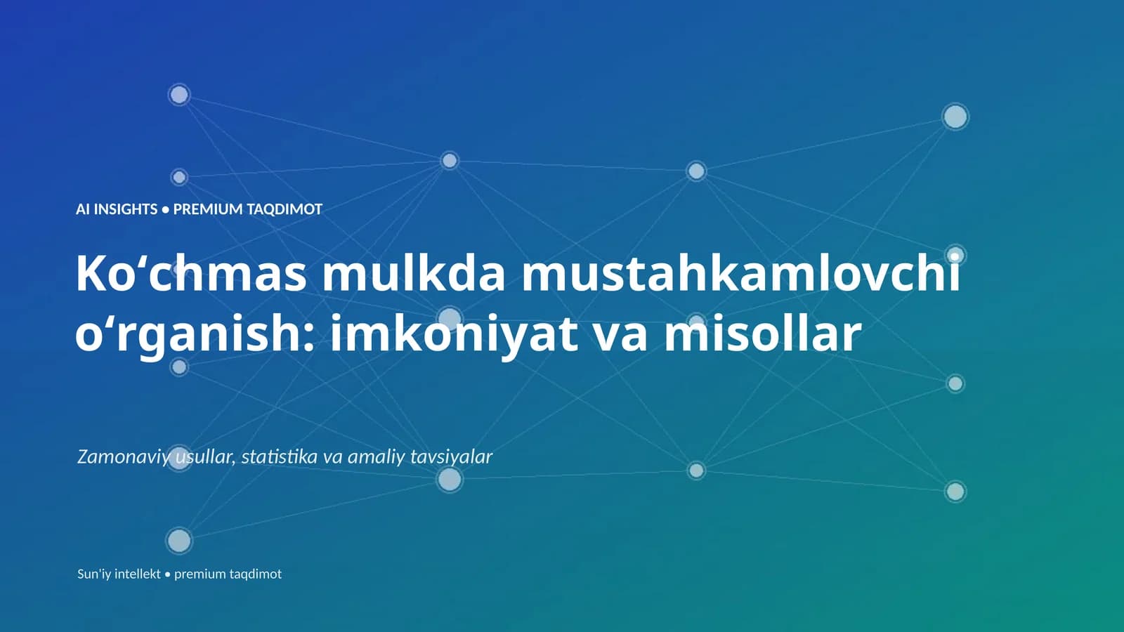 Koʻchmas mulkda mustahkamlovchi oʻrganish: imkoniyat va misollar