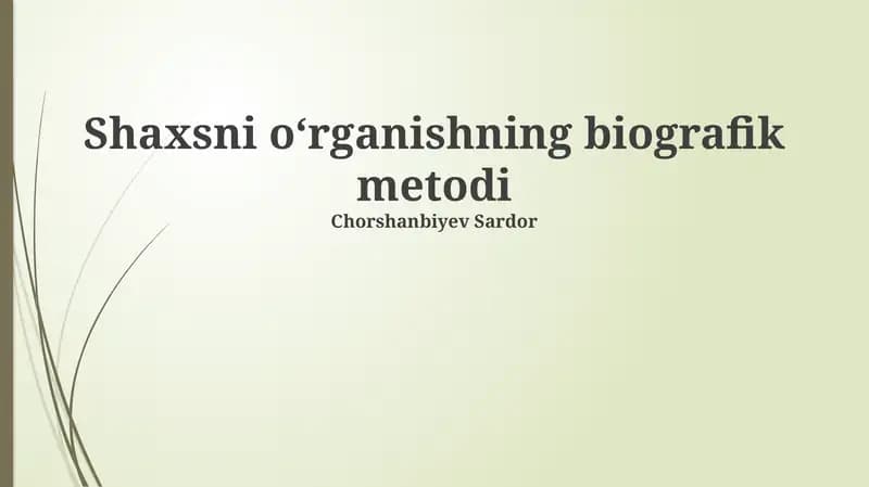 Shaxsni oʻrganishning biografik metodi