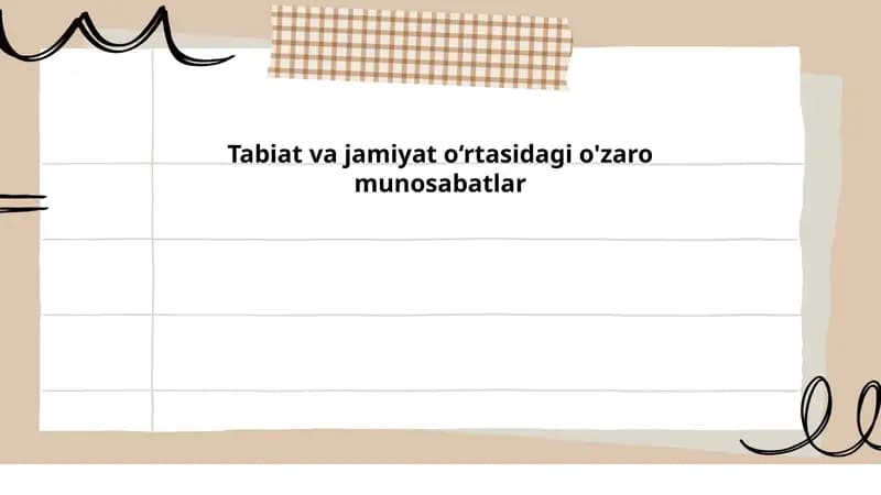 Tabiat va jamiyat o‘rtasidagi o'zaro munosabatlar