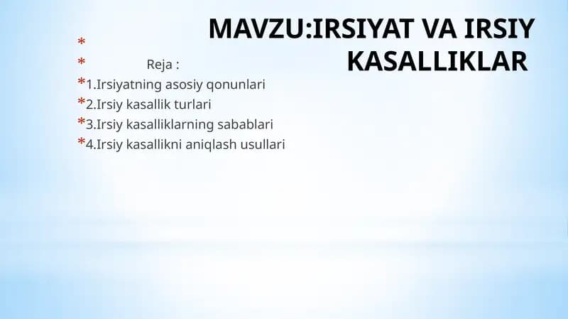 IRSIYAT VA IRSIY KASALLIKLAR