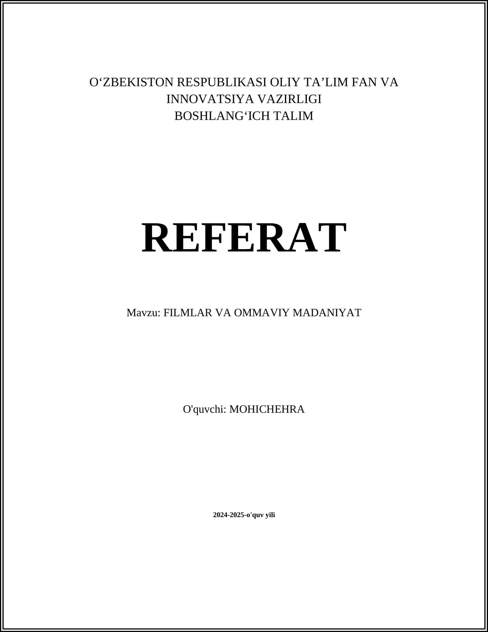FILMLAR VA OMMAVIY MADANIYAT REFERAT