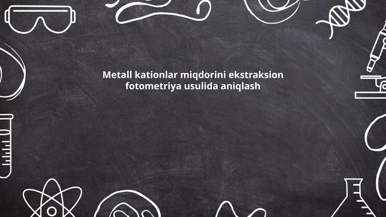 Metall kationlar miqdorini ekstraksion fotometriya usulida aniqlash