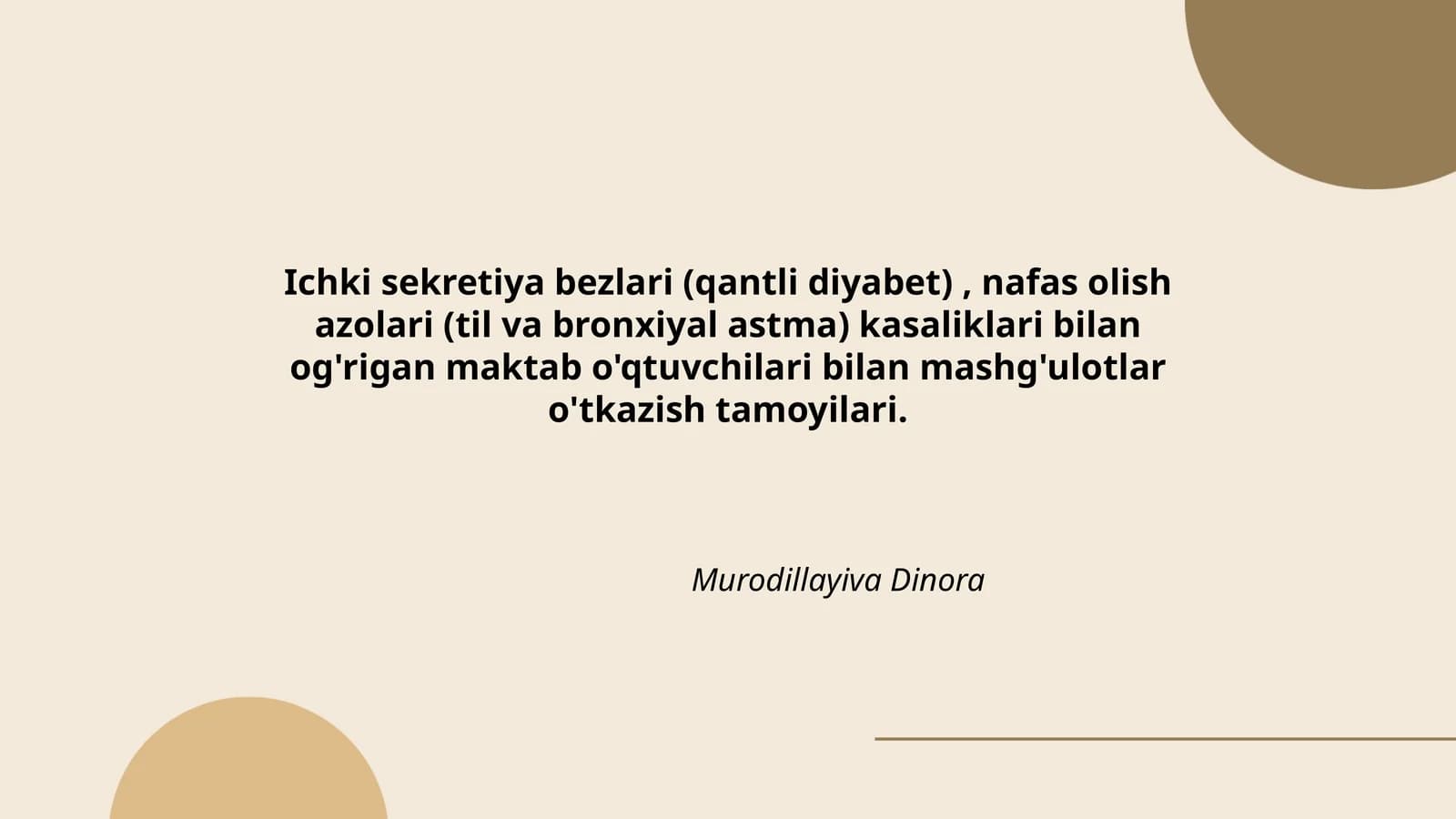 Ichki sekretiya bezlari (qantli diyabet), nafas olish azolari (til va bronxiyal astma) kasaliklari bilan og'rigan maktab o'qtuvchilari bilan mashg'ulotlar o'tkazish tamoyilari