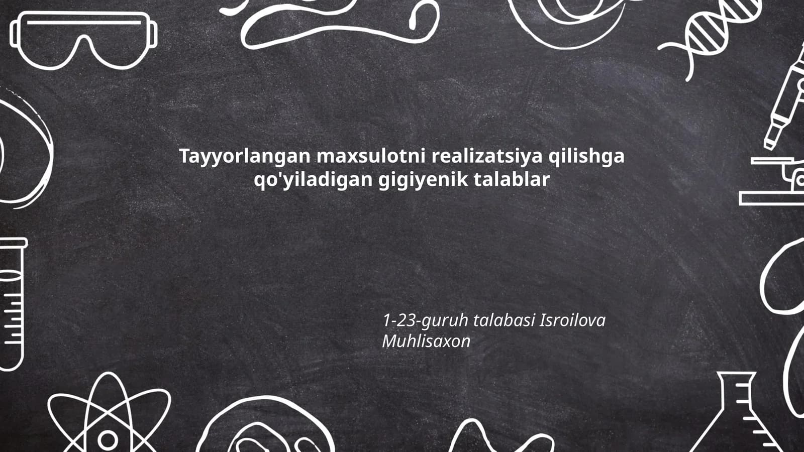 Gigiyenik talablarga umumiy tushuncha